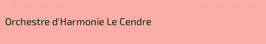 Orchestre d'Harmonie Le Cendre